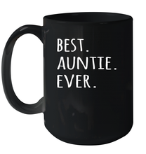 Funny Best Auntie Ever Coffee Mugs 11oz 15oz Gift
